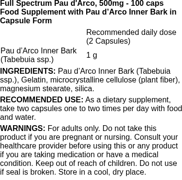 Full Spectrum Pau d'Arco, 500mg - 100 caps | Swanson nutritional information